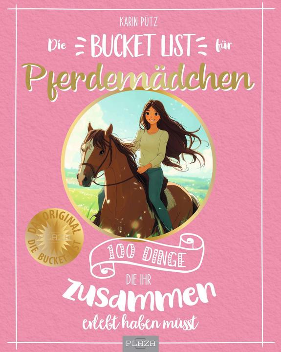 Produktbild Die Bucket List für Pferdemädchen (Deutsch, Karin Pütz, 2025)
