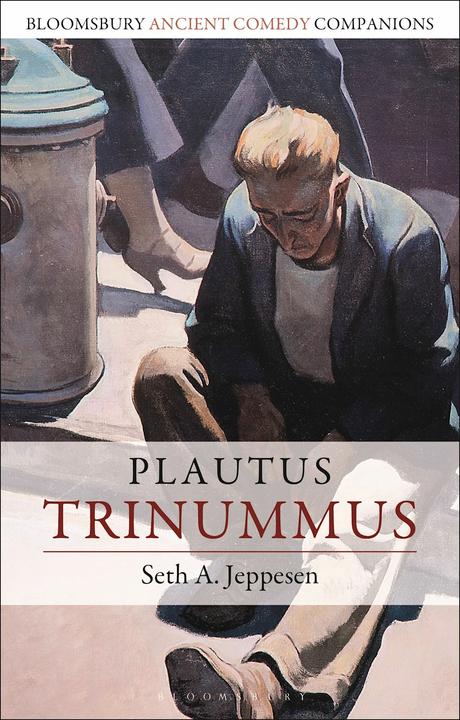 Produktbild Plautus: Trinummus (Englisch, Seth A. Jeppesen (Author), 2023)