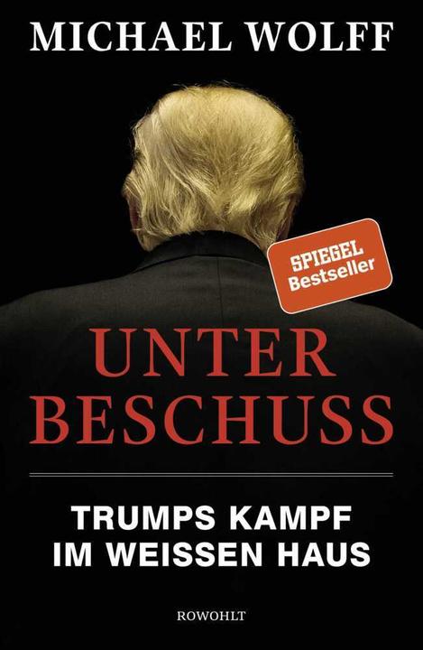 Unter Beschuss (Allemand, Michael Wolff, 2019)