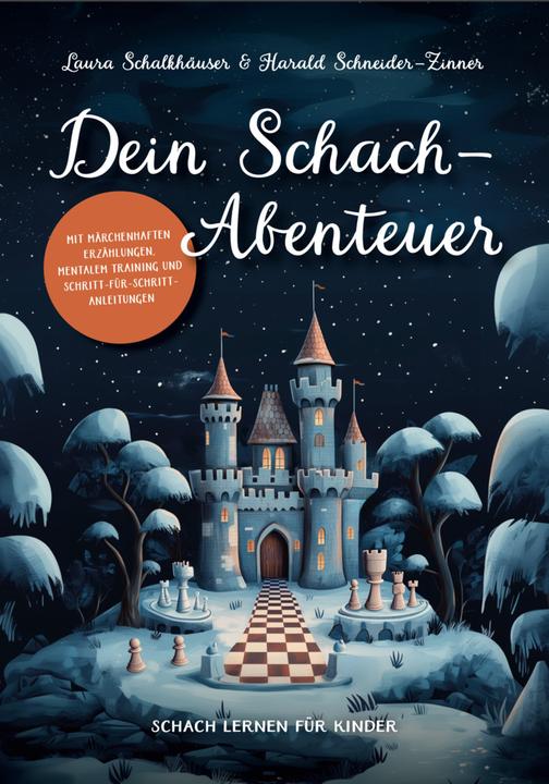 Image du produit Schneider-Zinner:Dein Schach-Abenteuer