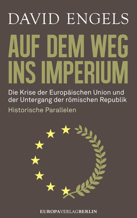 Produktbild Auf dem Weg ins Imperium (Deutsch, David Engels, 2014)
