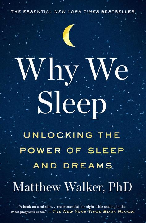 Why We Sleep (Englisch, Matthew Walker, 2018)