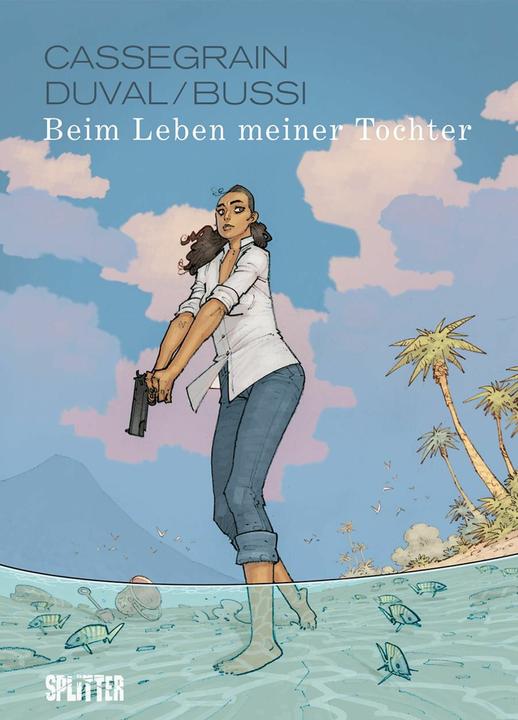 Actual product image Beim Leben meiner Tochter (German, Michel Bussi, Fred Duval, 2024)