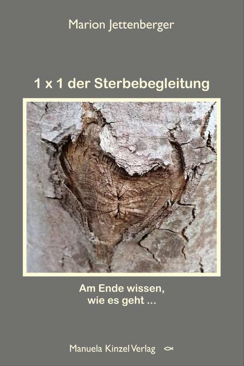 Produktbild 1x1 der Sterbebegleitung (Deutsch, Marion Jettenberger, 2022)