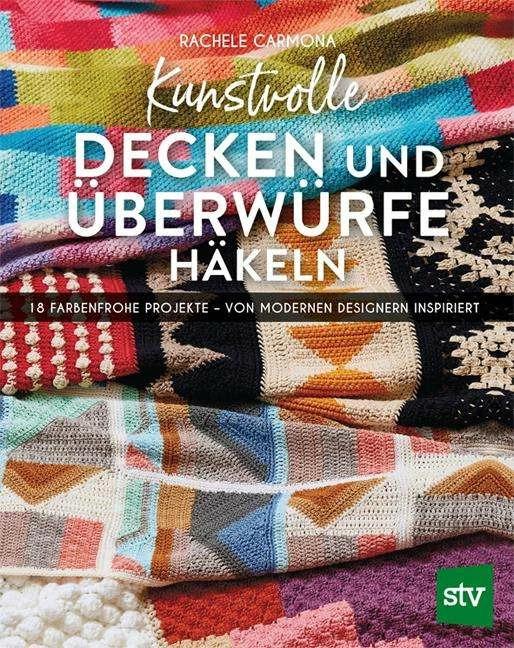 Immagine prodotto Kunstvolle Decken und Überwürfe häkeln (Tedesco, Rachele Carmona, 2019)