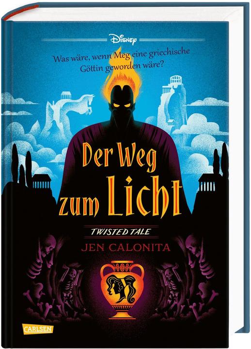 Produktbild Disney. Twisted Tales: Der Weg zum Licht (Hercules) (Deutsch, Walt Disney, Carlotta Ingwersen, Jen Calonita, 2023)