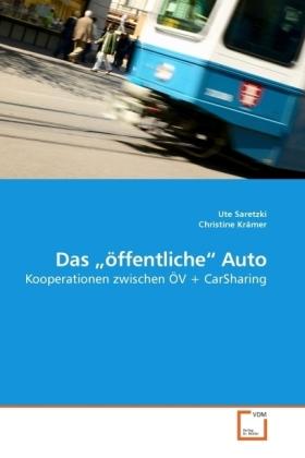 Image du produit Das "öffentliche" Auto (Allemand, Ute Saretzki, Christine Krämer, 2010)