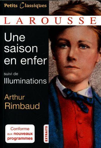Produktbild Une saison en enfer, suivi de Illuminations (Französisch, Rimbaud Arthur, 2016)