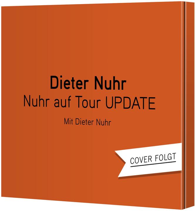 Produktbild Nuhr auf Tour UPDATE (Dieter Nuhr, Deutsch)