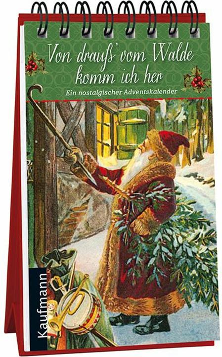 Produktbild Von drauss' vom Walde komm ich her. Ein nostalgischer Adventskalender