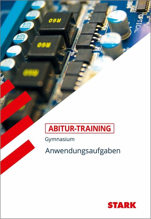 Produktbild Abitur-Training - Mathematik Anwendungsaufgaben (Deutsch, Bernhard Schmidt, Eberhard Endres, 2017)
