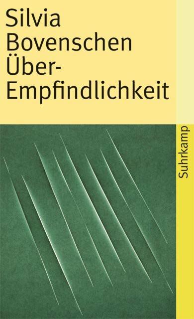 Actual product image Über-Empfindlichkeit (German, Silvia Bovenschen, 2007)