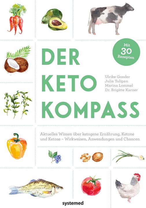 Der Keto-Kompass (Deutsch, Ulrike Gonder, 2018)