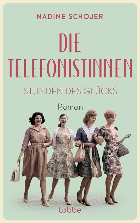 Immagine prodotto Die Telefonistinnen - Stunden des Glücks (Tedesco, Nadine Schojer, 2024)