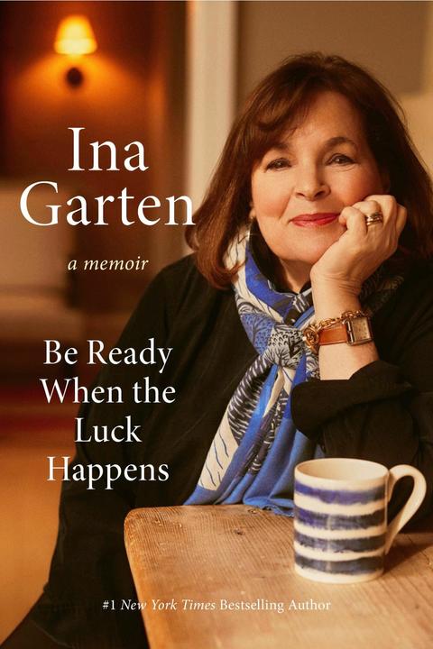 Produktbild Be Ready When the Luck Happens (Englisch, Ina Garten, 2024)