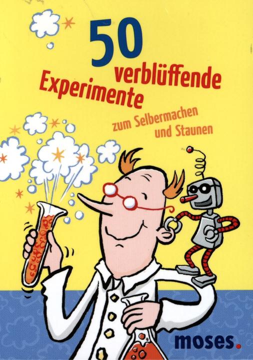 Actual product image 50 amazing experiments to do yourself and marvel at (German)