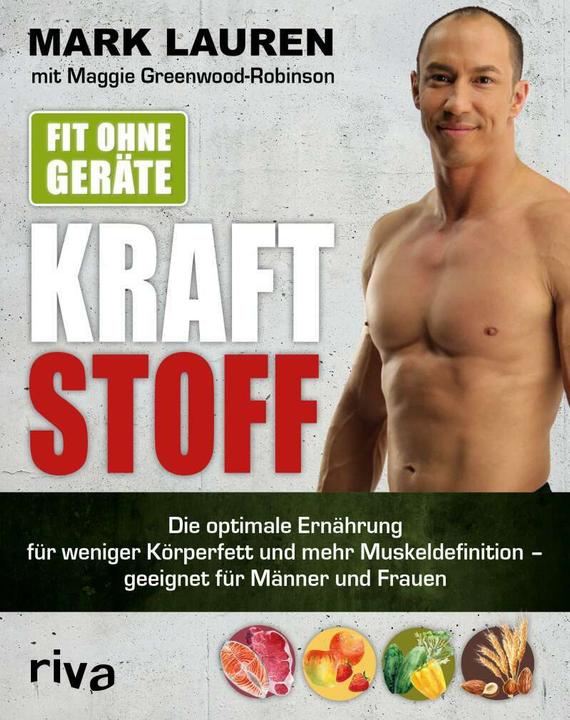 Image du produit Fit ohne Geräte – Kraftstoff (Allemand, Mark Lauren, Maggie Greenwood-Robinson, 2020)