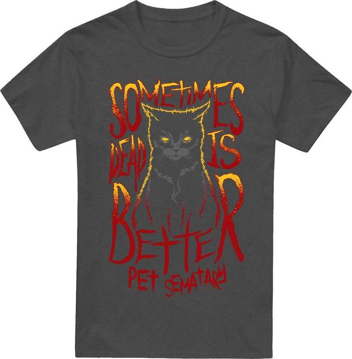 Pet Sematary Dead Is Better TShirt