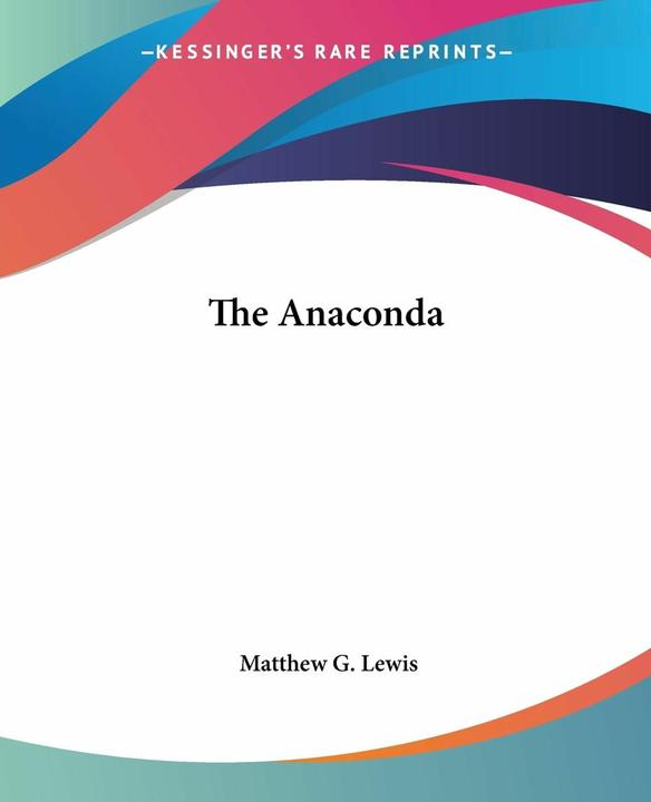 Produktbild The Anaconda (Englisch, Matthew G. Lewis, 2004)
