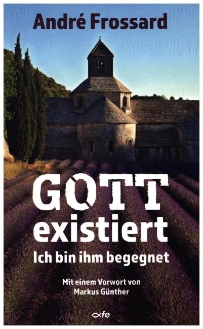 Actual product image Gott existiert (German, André Frossard, 2020)
