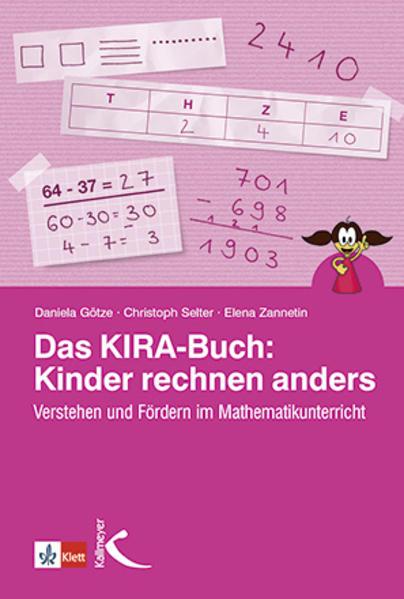 Produktbild Das KIRA-Buch: Kinder rechnen anders (Deutsch, Christoph Selter, 2019)