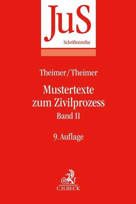 Immagine prodotto Mustertexte zum Zivilprozess Band II: Besondere Verfahren erster und zweiter Instanz (Tedesco, Otto Temple, Clemens Theimer, Anette Theimer, 2023)