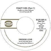 Produktbild CRAZY GIRL (PART 1) / CRAZY GIRL (PART 2) (UK) (Love, Freddie, 20250314)