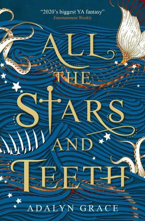 Produktbild All the Stars and Teeth (Englisch, Adalyn Grace, 2020)