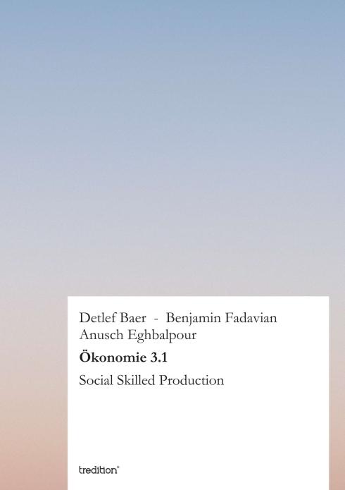 Produktbild Ökonomie 3.1 (Deutsch, Anusch Eghbalpour, Detlef Baer, Benjamin Fadavian, 2012)