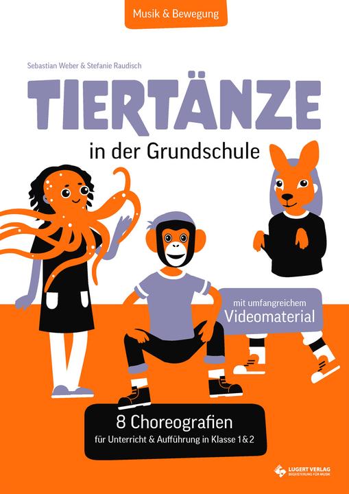 Produktbild TiertänzeinderGrundschule (Deutsch, Sebastian, Raudisch, Stefanie/Weber, 2024)