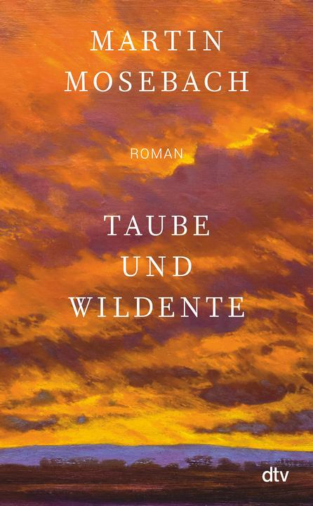 Immagine prodotto Taube und Wildente (Tedesco, Martin, Mosebach, 2022)