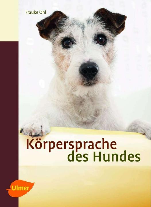 Image du produit Körpersprache des Hundes (Allemand, Frauke Ohl, 1999)