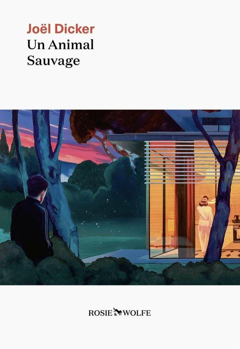 Produktbild Un animal sauvage (Französisch, Joël Dicker, 2024)