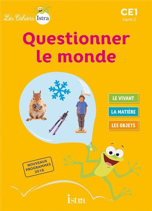 Actual product image Questionner le monde CE1, cycle 2 : cahier de l'élève (French, Vilaro Catherine, Fritz Didier, 2017)