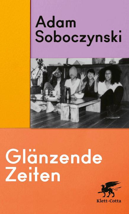 Immagine prodotto Glänzende Zeiten (Tedesco, Adam Soboczynski, 2023)