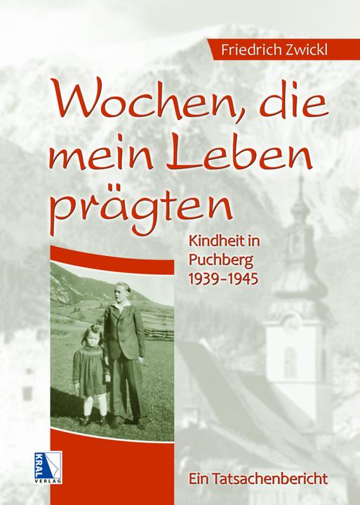 Zwickl:Wochen, die mein Leben prägten (Friedrich Zwickl, 2023)