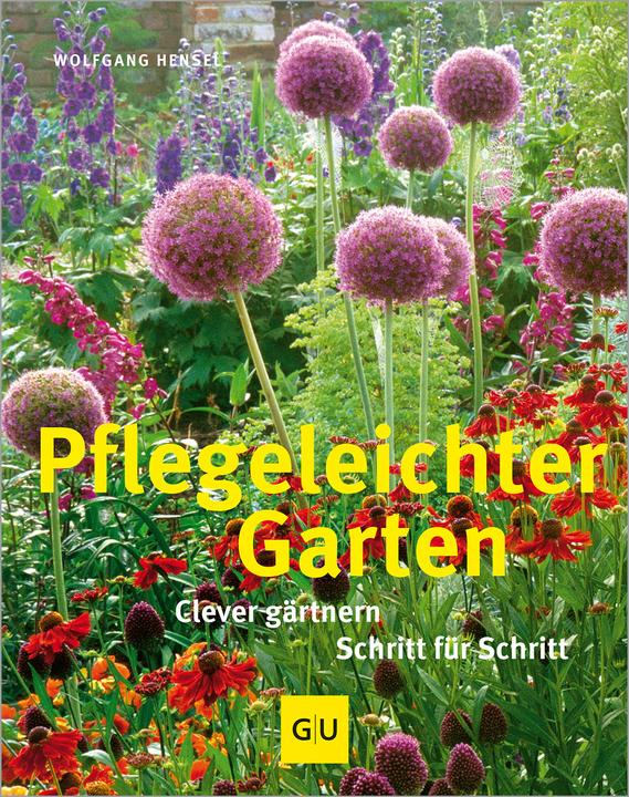 Produktbild Pflegeleichter Garten (Deutsch, Wolfgang Hensel, 2010)