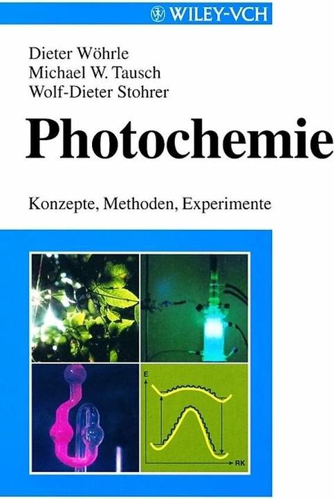 Produktbild Photochemie (Deutsch, Dieter Wöhrle, Wolf-Dieter Stohrer, Michael W. Tausch, 1998)