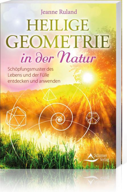 Actual product image Heilige Geometrie in der Natur (German, Jeanne Ruland, 2019)