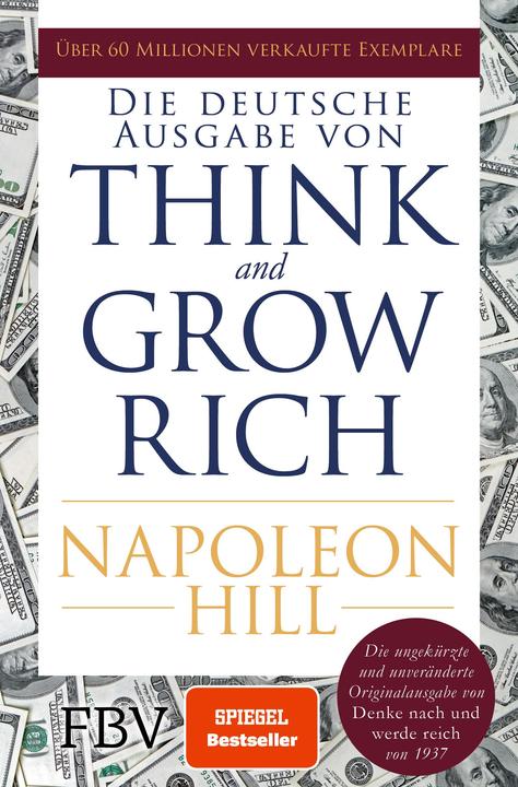 Produktbild Think and Grow Rich - Deutsche Ausgabe (Deutsch, Napoleon Hill, 2018)