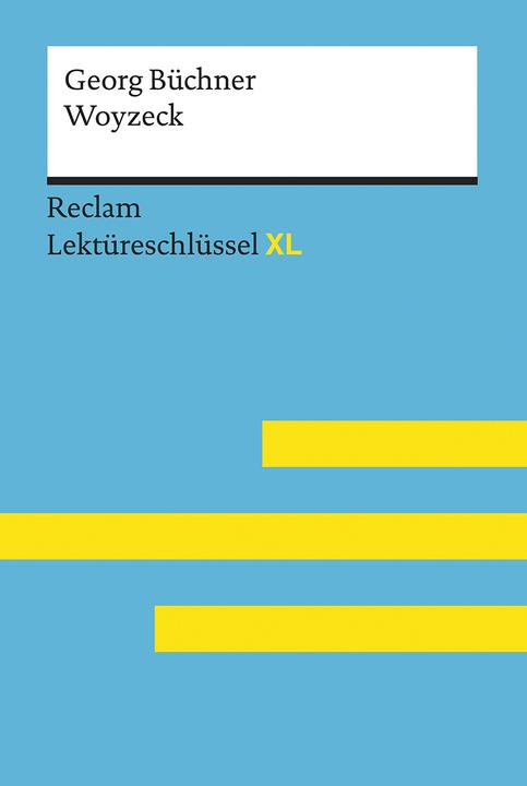 Immagine prodotto Woyzeck von Georg Büchner: Lektüreschlüssel mit Inhaltsangabe, Interpretation, Prüfungsaufgaben mit (Tedesco, Heike Wirthwein, 2018)