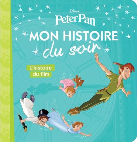 Image du produit Peter Pan : l'histoire du film (Français, Collectif, 2022)
