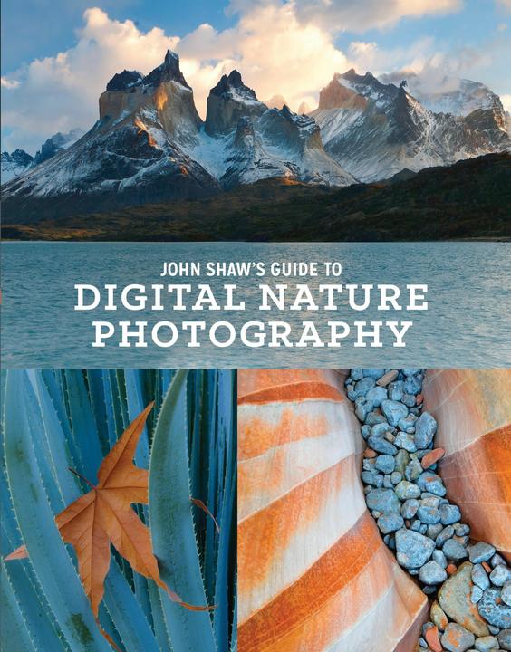 Produktbild John Shaw's Guide to Digital Nature Photography (Englisch, J Shaw, 2015)
