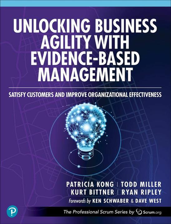 Immagine prodotto Unlocking Business Agility with Evidence-Based Management: Satisfy Customers and Improve (Inglese, Patricia Kong, Kurt Bittner, Todd Miller, Ryan Ripley, 2024)