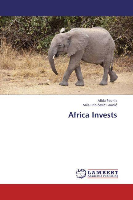 Immagine prodotto Africa Invests (Tedesco, Alida Paunic, Mila Pribicevic Paunic, 2013)