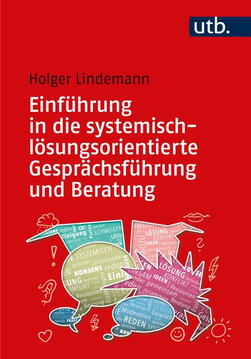 Image du produit Einführung in die systemisch-lösungsorientierte Gesprächsführung und Beratung (Allemand, Holger Lindemann, 2023)