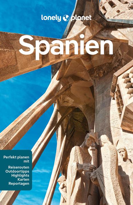 Produktbild Reiseführer Spanien (Deutsch, Iain Stewart, Isabella Noble, Laura McVeigh, Stuart Butler, Anna Kaminski, Natalia Diaz, Jenny Walker, Esme Fox, Felicity Hughes, Jamie Ditaranto, 2024)