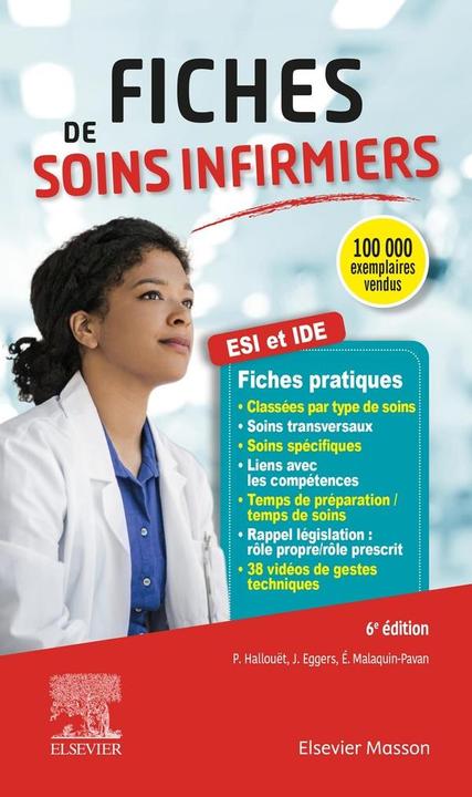 Immagine prodotto Fiches de soins infirmiers (Francese, Hallouët Pascal, Malaquin-Pavan E., Eggers J., 2020)