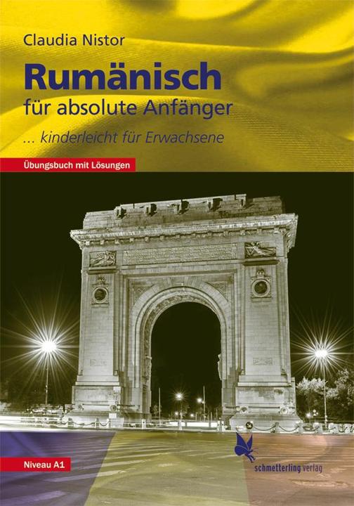 Image du produit Rumänisch für absolute Anfänger (Allemand, Roumain, Claudia Nistor, 2021)