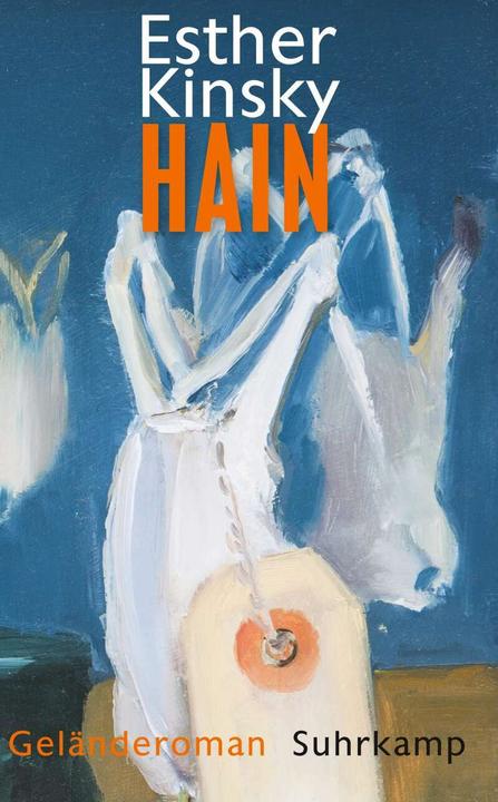 Produktbild Hain (Deutsch, Esther Kinsky, 2019)
